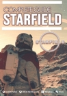 Starfield Complete Guide: Best Tips, Tricks and Strategies to Become a Pro Player Cover Image