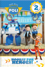 Read with Robocar Poli: Hooray for the Heroes! Cover Image