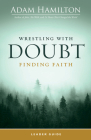 Wrestling with Doubt, Finding Faith Leader Guide Cover Image
