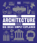 The Architecture Book (DK Big Ideas) Cover Image