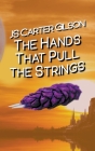 The Hands That Pull the Strings Cover Image