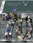 Study Guide for Testing to Master Sergeant: Air Force Handbook 1 By Air Force Cover Image
