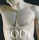 The Greek Body By Ian Jenkins, Victoria Turner Cover Image