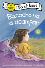 Bizcocho va a acampar: Biscuit Goes Camping (Spanish edition) (My First I Can Read) By Alyssa Satin Capucilli, Pat Schories (Illustrator), Isabel C. Mendoza (Translated by) Cover Image