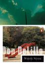 White Noise By Don DeLillo Cover Image