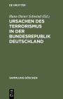 Ursachen des Terrorismus in der Bundesrepublik Deutschland Cover Image