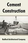 Cement Construction By Radford Architectural Company Cover Image