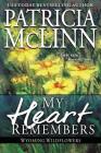 My Heart Remembers: Wyoming Wildflowers, Book 4 Cover Image