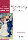 Understanding Emotions By Keith Oatley, Dacher Keltner, Jennifer M. Jenkins Cover Image