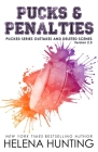 Pucks & Penalties By Helena Hunting Cover Image