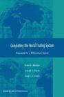 Completing the World Trading System: Proposals for a Millenium Round By Peter S. Watson, Joseph E. Flynn, Chad Conwell Cover Image