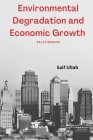 Environmental Degradation and Economic Growth - Relationship Cover Image