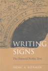 Writing Signs: The Fatimid Public Text By Irene A. Bierman Cover Image
