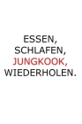 Essen, Schlafen, Jungkook, Wiederholen.: Notizbuch für BTS Fans By Andreas Kleinberg Cover Image