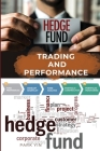 Hedge Fund Trading and Performance By Park Yin Cover Image