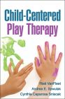 Child-Centered Play Therapy By Risë VanFleet, PhD, RPT-S, Andrea E. Sywulak, PhD, Cynthia Caparosa Sniscak, LPC, Louise F. Guerney, PhD, RPT-S (Foreword by) Cover Image