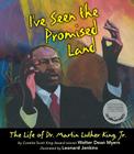 I've Seen the Promised Land: The Life of Dr. Martin Luther King, Jr. By Walter Dean Myers, Leonard Jenkins (Illustrator) Cover Image