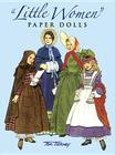 Little Women Paper Dolls By Tom Tierney Cover Image