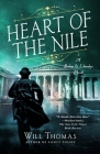 Heart of the Nile: A Barker & Llewelyn Novel By Will Thomas Cover Image