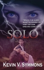 Solo By Kevin V. Symmons Cover Image