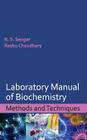 Laboratory Manual of Biochemistry: Methods and Techniques Cover Image