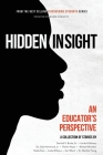 Discovering Strength-Hidden In Sight: An Educators Perspective Cover Image