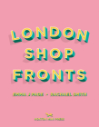 London Shopfronts By Emma J. Page, Rachael Smith Cover Image
