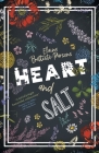 Heart and Salt By Elaina Battista-Parsons Cover Image