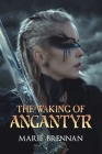 The Waking of Angantyr By Marie Brennan Cover Image