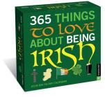 365 Things to Love About Being Irish 2018 Day-to-Day Calendar Cover Image