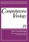 Viral Cytopathology: Cellular Macromolecular Synthesis and Cytocidal Viruses Including a Cumulative Index to the Authors and Major Topics C (Comprehensive Cytopathology #19) Cover Image