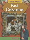 Paul Cézanne (Great Artists) By Iain Zaczek Cover Image