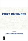 Port Business: Second Edition Cover Image