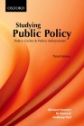 Studying Public Policy: Policy Cycles & Policy Subsystems By Michael Howlett, M. Ramesh, Anthony Perl Cover Image