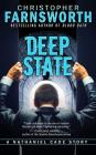 Deep State: A Nathaniel Cade Story By Christopher Farnsworth Cover Image