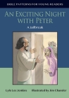 An Exciting Night with Peter: A Jailbreak By Lyle Lee Jenkins, Jim Chansler (Illustrator) Cover Image