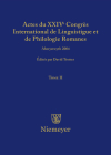 Actes Du XXIV Congrès International de Linguistique Et de Philologie Romanes. Tome II Cover Image