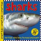 Smart Kids Sharks: with more than 30 stickers By Roger Priddy Cover Image