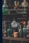 Bolle Dei Dogi Di Venezia; Volume 20 Cover Image