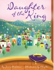 Daughter of the King Cover Image