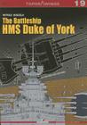 The Battleship HMS Duke of York (Topdrawings #7019) By Witold Koszela Cover Image