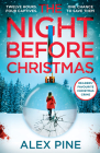 The Night Before Christmas By Alex Pine Cover Image
