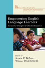 Empowering English Language Learners: Successful Strategies of Christian Educators (House of Prisca and Aquila) Cover Image
