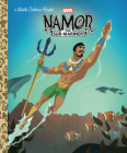 Namor the Sub-Mariner Little Golden Book (Marvel) Cover Image