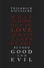 Beyond Good and Evil By Friedrich Wilhelm Nietzsche Cover Image