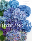 Hydrangeas: Beautiful Varieties for Home and Garden By Naomi Slade, Georgianna Lane (Photographer) Cover Image