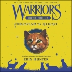 Warriors Super Edition: Firestar's Quest By Erin Hunter, MacLeod Andrews (Read by) Cover Image