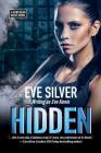 Hidden: A Northern Waste Novel By Eve Silver Cover Image