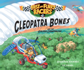 Cleopatra Bones and the Golden Chimpanzee; Fast & Furry Racers By Jonathan Emmett, Ed Eaves (Illustrator) Cover Image