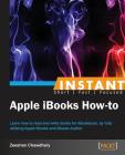 Instant Apple iBooks How-to By Zeeshan Chawdhary Cover Image